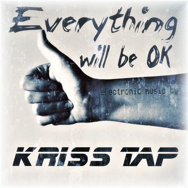 Everything Will Be Ok