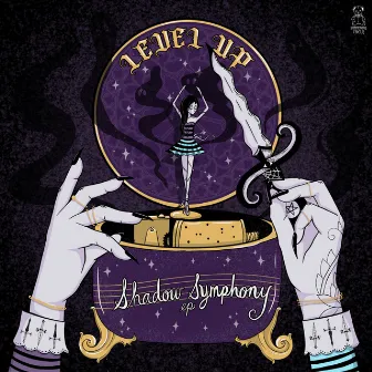 SHADOW SYMPHONY by LEVEL UP