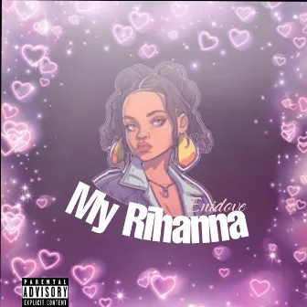 My Rihanna by Unknown Artist