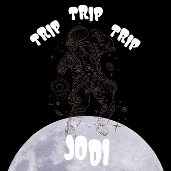 TRIP by Jodi Jo