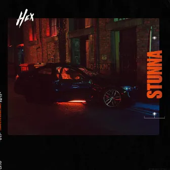 Stunna by HEX