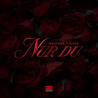 Nur Du by Arlinda