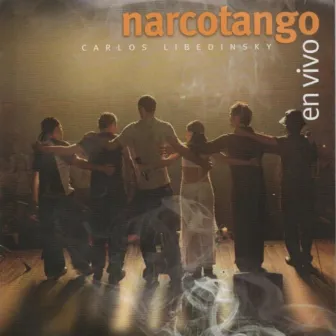 Narcotango en Vivo by Unknown Artist