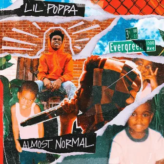 Almost Normal by Lil Poppa