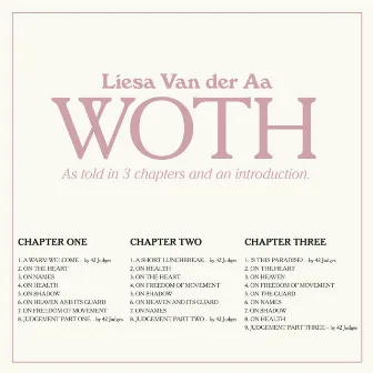 WOTH - as told in 3 chapters and an introduction by Liesa Van der Aa