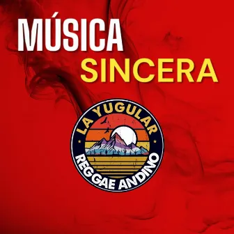 Musica Sincera by La Yugular