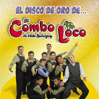 El Disco de Oro de El Combo Loco by El Combo Loco