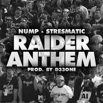 Raiders Anthem by Nump