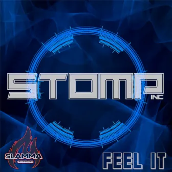 Feel It by Slamma