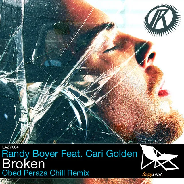 Broken Feat. Cari Golden - Obed Peraza Chill Remix