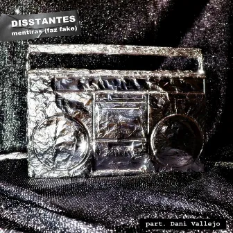 Mentiras (Faz Fake) by Disstantes