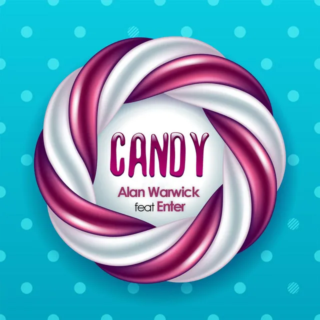 Candy (feat. Enter) - Radio Edit