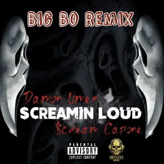 $Creamin Loud (The Remix) by Big Bo