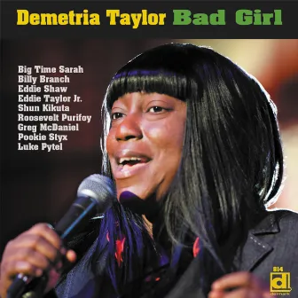 Bad Girl by Demetria Taylor