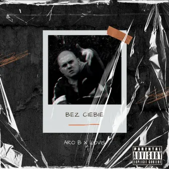 Bez Ciebie by Lovis