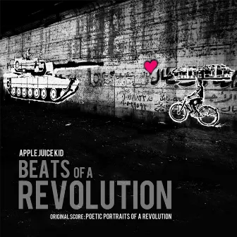 Beats of a Revolution (Original Score) by Apple Juice Kid