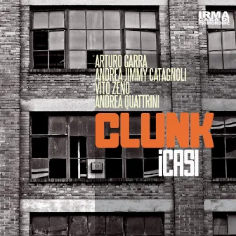 Clunk by i Casi