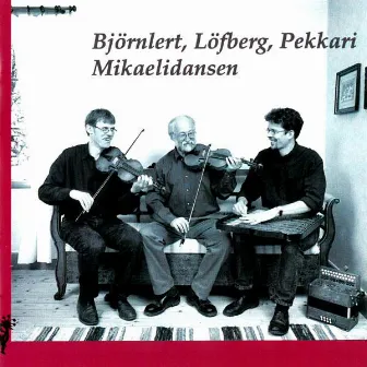 Mikaelidansen by Pelle Björnlert