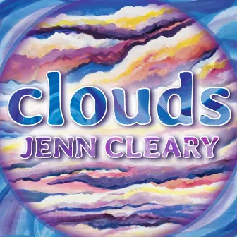 Clouds by Jenn Cleary