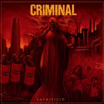 Zona De Sacrificio by Criminal