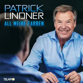 All meine Farben by Patrick Lindner