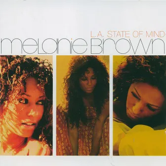 L.A. State of Mind by Mel B