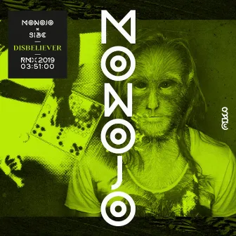 Disbeliever (Monojo Remix) by Monojo