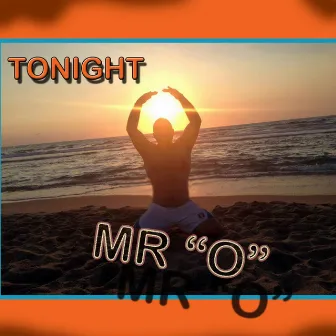 Tonight (feat. C. Oliva) [Extended Love Mix] by Mr O