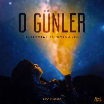 O Günler by Inspectah