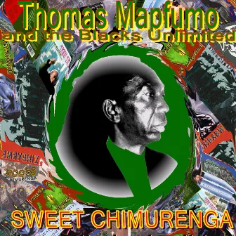 Sweet Chimurenga by Thomas Mapfumo