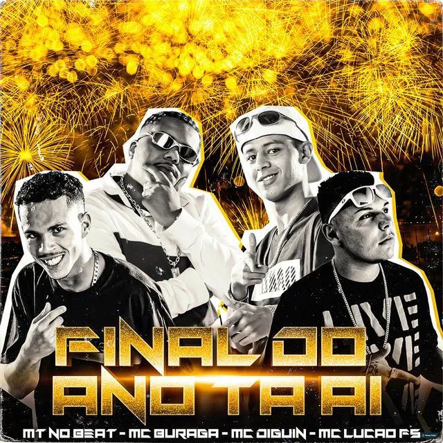 Final do Ano Ta Aí (feat. MC Buraga)