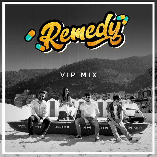 Remedy - VIP Mix