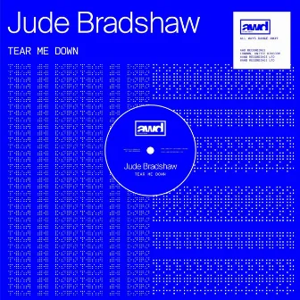 Tear Me Down by Jude Bradshaw