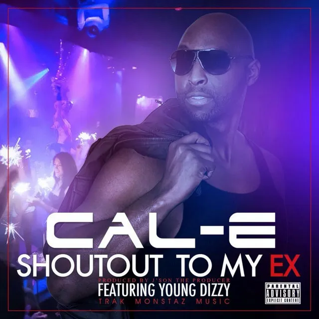 Shoutout to My Ex (feat. Young Dizzy)