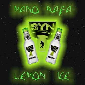 Lemon Ice by Mano Rafa