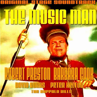 The Music Man by Robert Preston