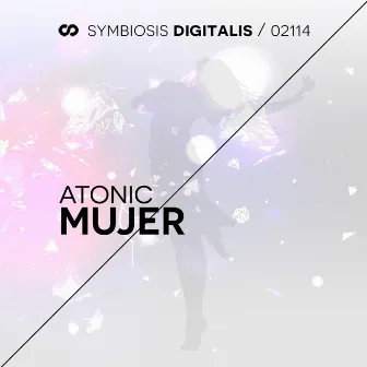 Mujer by Atonic