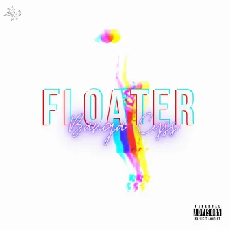 Floater by Banga Cyss