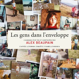 Les gens dans l'enveloppe by Alex Beaupain