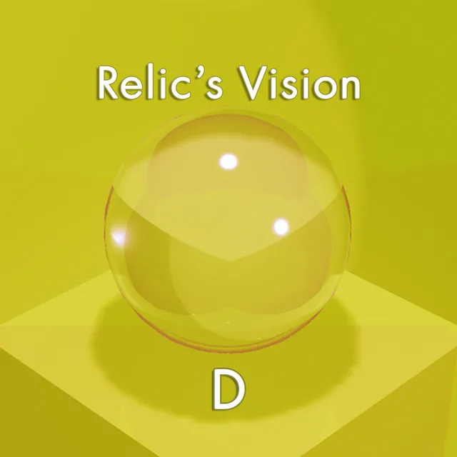 Relic's Vision