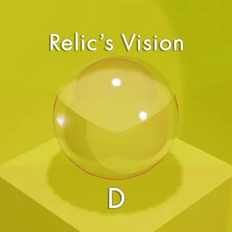 Relic's Vision by D