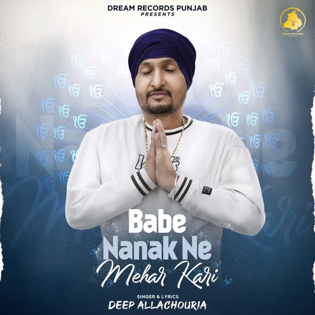 Babe Nanak Ne Mehar Kari