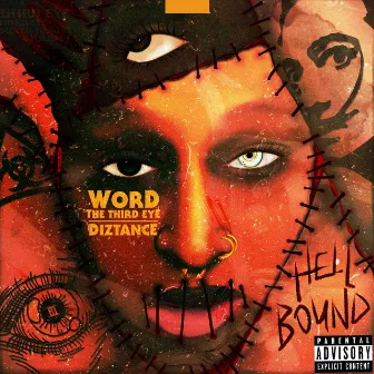 Hell Bound by Word the Third Eye