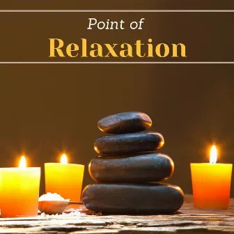 Point of Relaxation: Reading Music, Sleep Meditation for Sleepy Time, Spa Relaxation Tunes by Weekend Waves