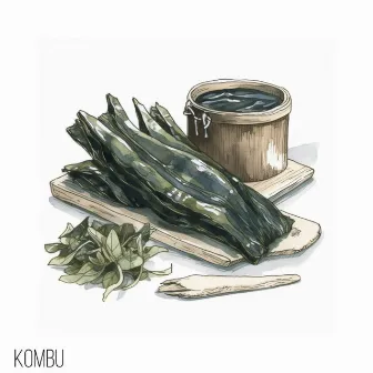 Kombu by Sansimo