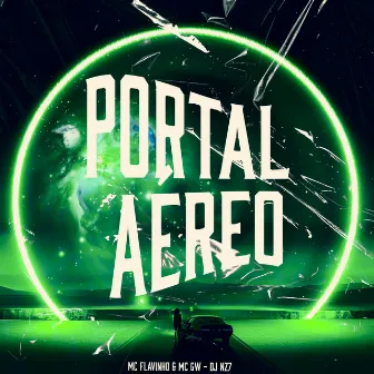 Portal Aéreo by DJ Nz7