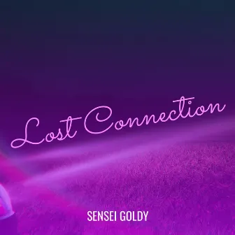 Lost Connection by Sensei Goldy