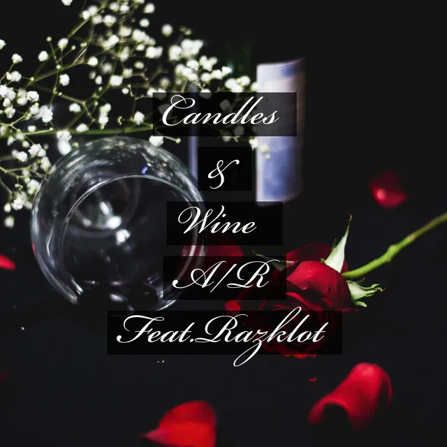 Candles and Wine