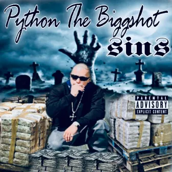 Sins by Python the Biggshot