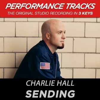 Sending (Performance Tracks) by Charlie Hall